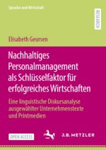 Nachhaltiges Personalmanagement als Schlusselfaktor fur erfolgreiches Wirtschaften