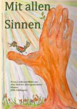 Mit allen Sinnen
