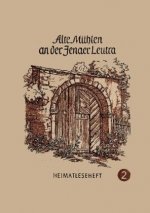 Ale Muhlen an der Jenaer Leutra