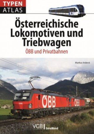 Typenatlas Österreichische Lokomotiven und Triebwagen