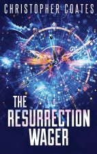 Resurrection Wager