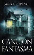 Cancion Fantasma - La Maldicion Del Solar Denby