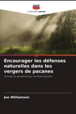Encourager les défenses naturelles dans les vergers de pacanes