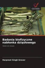 Badania biofizyczne nab?onka dzi?s?owego
