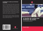 A Gest?o de Les?es por Extensor de Joelho