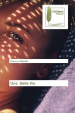 Belle Vie