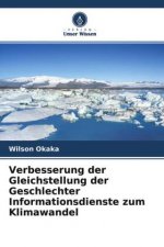 Verbesserung der Gleichstellung der Geschlechter Informationsdienste zum Klimawandel