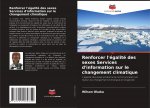 Renforcer l'égalité des sexes Services d'information sur le changement climatique