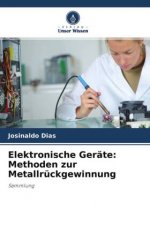 Elektronische Geräte: Methoden zur Metallrückgewinnung