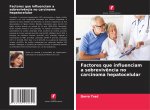Factores que influenciam a sobreviv?ncia no carcinoma hepatocelular