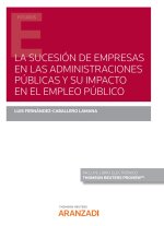 Sucesión de empresas en las administraciones públicas y su impacto en el empleo