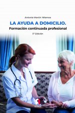 LA AYUDA A DOMICILIO. FORMACION CONTINUA-5 ED