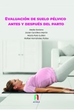 EVALUACIÓN DE SUELO PÉR¡LVICO ANTES Y DEPUES DEL PARTO
