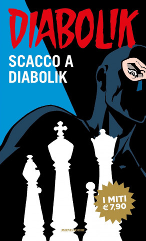 Scacco a Diabolik (Angela Giussani,Luciana Giussani)(Pevná)