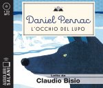 occhio del lupo letto da Claudio Bisio. Audiolibro. CD Audio formato MP3