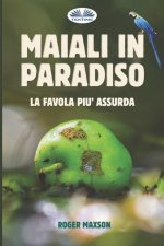 Maiali in Paradiso