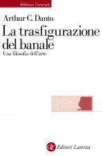 trasfigurazione del banale. Una filosofia dell'arte