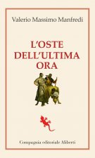 oste dell'ultima ora