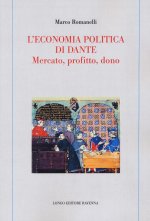 economia politica di Dante. Mercato, profitto, dono