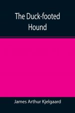 Duck-footed Hound