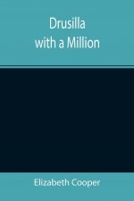 Drusilla with a Million
