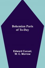 Bohemian Paris of To-day