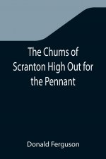 Chums of Scranton High Out for the Pennant; or, In the Three Town League