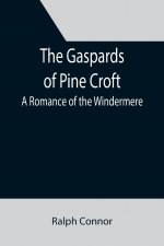 Gaspards of Pine Croft