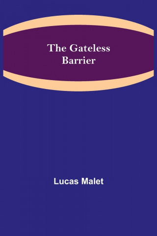 Gateless Barrier