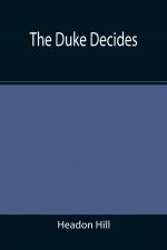 Duke Decides