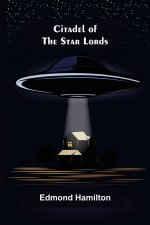 Citadel of the Star Lords