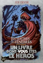 Les Maîtres des tenèbres - édition augmentée (version souple)