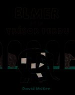 Elmer et le trésor perdu