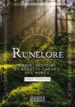 Runelore : Magie, histoire et secrets cachés des runes