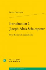 Introduction à Joseph Alois Schumpeter