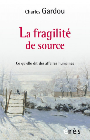 La fragilité de source