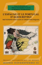 L'Espagne et le Portugal d'aujourd'hui