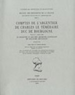 Comptes de l'argentier de Charles le Téméraire, duc de Bourgogne. Volume 2 - Année 1469