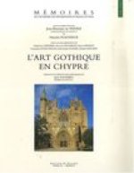 L'Art gothique en Chypre