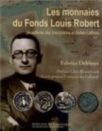 Les monnaies du Fonds Louis Robert