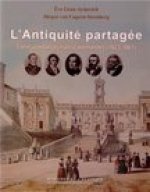 L'Antiquité partagée