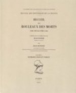 Recueil des rouleaux des morts (VIIIe siècle - vers 1536). Volume 5: Introduction et tables