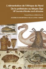 L'alimentation de l'Afrique du Nord de la préhistoire au Moyen Âge. VIIe Journée d'études nord-africaines