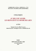Au-delà du savoir: les Reinach et le monde des arts