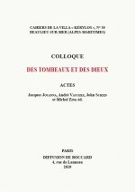 Des tombeaux et des dieux