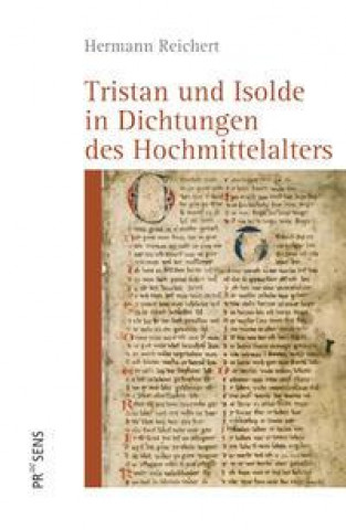 Tristan und Isolde in Dichtungen des Hochmittelalters