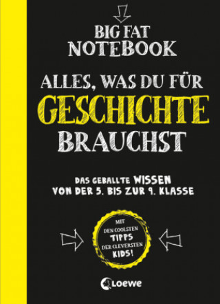 Big Fat Notebook - Alles, was du für Geschichte brauchst (Heike Holtsch)()