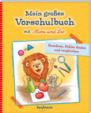 Mein großes Vorschulbuch mit Mimi & Leo