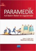 Paramedik- Acil Bakim Ilkeleri ve Uygulamalar
