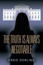 Truth is Always Negotiable